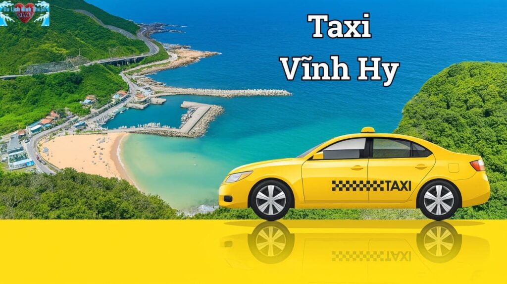 Vĩnh Hy – Điểm đến mê hoặc giữa thiên nhiên Ninh Thuận