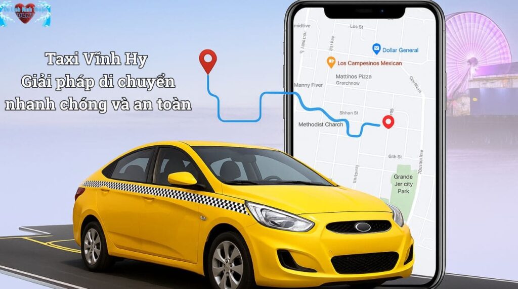 Taxi Vĩnh Hy – Giải pháp di chuyển nhanh chóng và an toàn