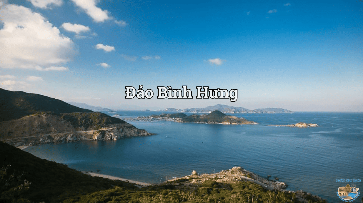 Đảo Bình Hưng – Hòn ngọc xanh giữa biển Ninh Thuận